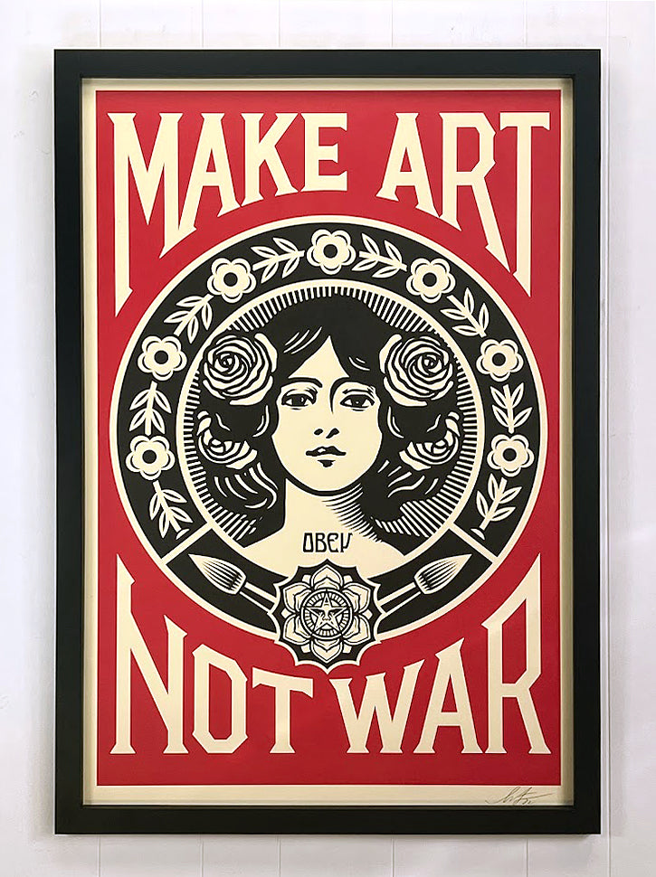 MAKE ART NOT WAR Signed Offset Lithograph by Shepard Fairey